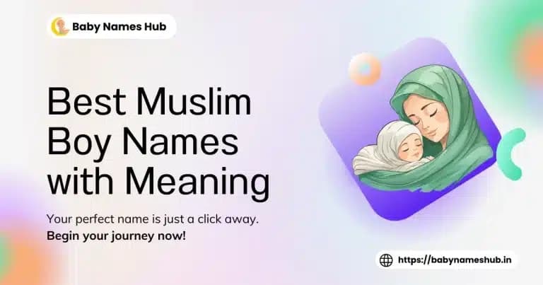 Best Muslim Boy Names with Meaning - 2026