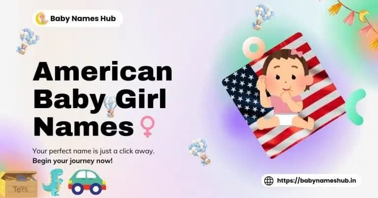 Top 1000 American Baby Girl Names of the years – See America’s Favorites!